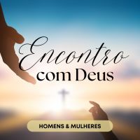 Homens - Encontro com Deus
