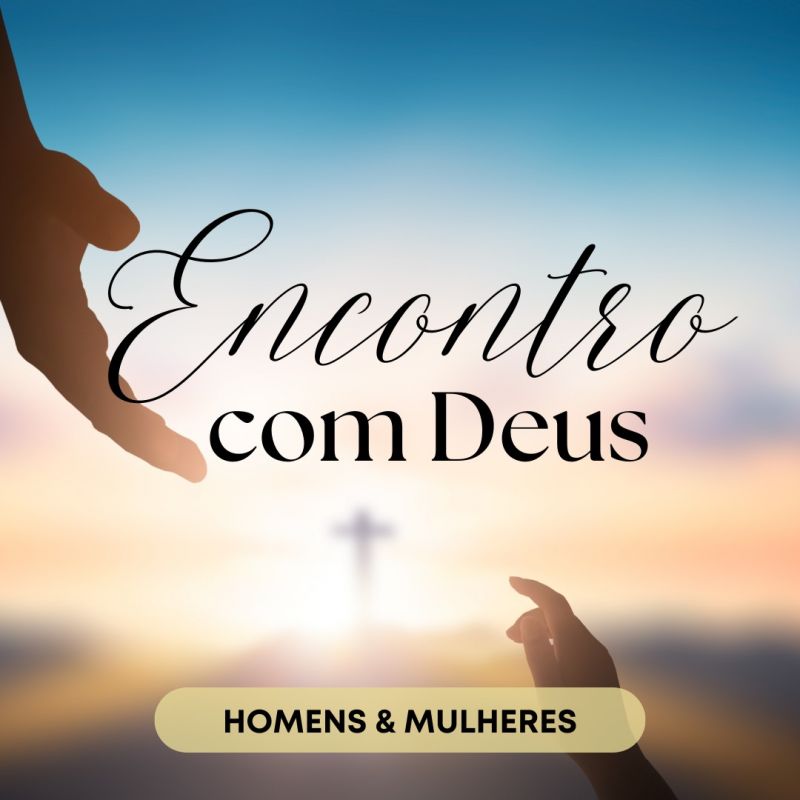 Homens - Encontro com Deus